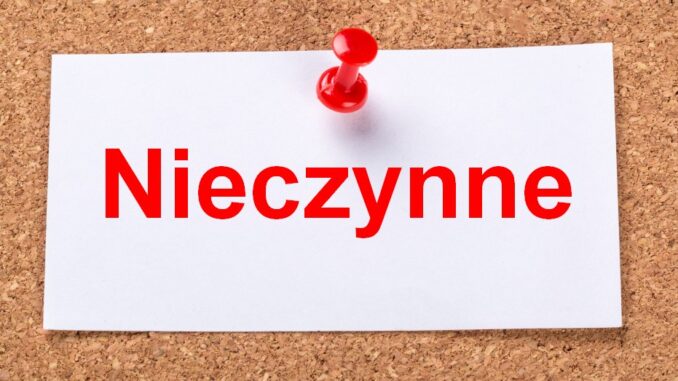 tablica z informacją nieczynne